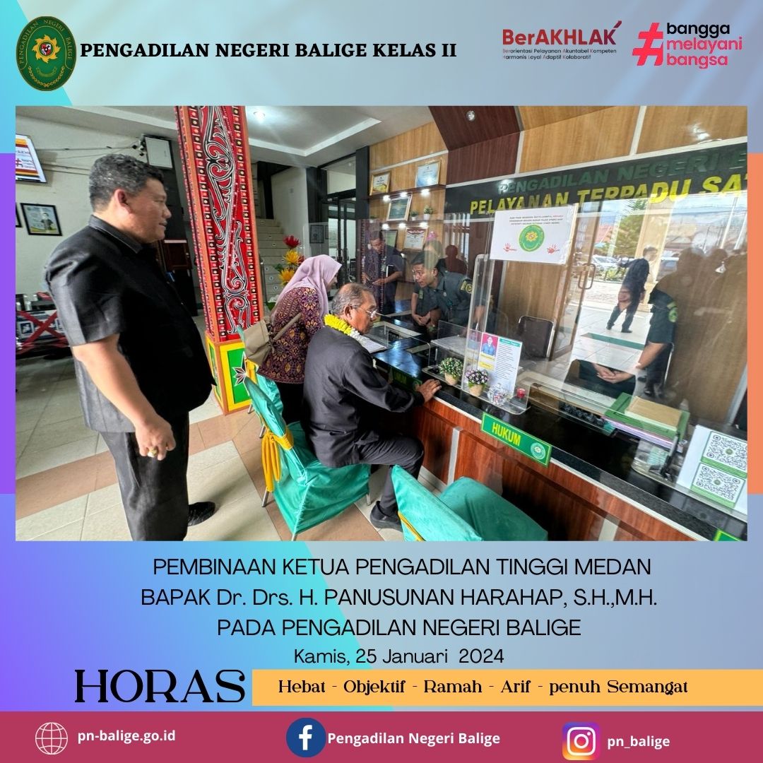  PEMBINAAN KETUA PENGADILAN TINGGI MEDAN  BAPAK Dr. Drs. H. PANUSUNAN HARAHAP, S.H.,M.H. PADA PENGADILAN NEGERI BALIGE